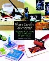 Photo Crafts Sourcebook: Projects and Ideas for Making Photos Fun (Let's Start! Classic Songs) артикул 2028a.