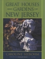 Great Houses and Gardens of New Jersey артикул 2036a.