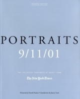 Portraits: 9/11/01: The Collected "Portraits of Grief" from The New York Times, Revised Edition артикул 2118a.