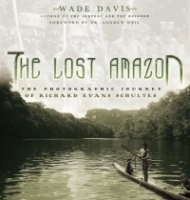 The Lost Amazon: The Photographic Journey Of Richard Evans Schultes артикул 2123a.