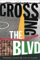 Crossing the BLVD: Strangers, Neighbors, Aliens in a New America артикул 2129a.