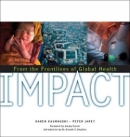 Impact : On the Frontlines of Global Health артикул 2134a.
