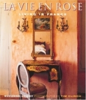 La Vie en Rose: Living in France артикул 2174a.