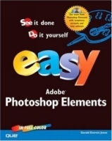 Easy Photoshop Elements (Que's Easy Series) артикул 2196a.