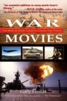 War Movies: The Belle & Blade Guide to Classic War Videos артикул 2013a.