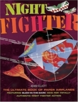 Night Fighter : The Ultimate Book of Paper Airplanes артикул 2204a.